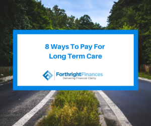 8 Ways To Pay For Long Term Care